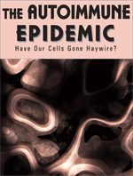 The Autoimmune Epidemic 