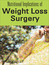 Nutritional Implications of Weight Loss Surgery - 1 Hour Credit